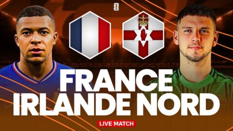 France – Irlande Du Nord : Match En Direct Gratuit Aujourd’hui
