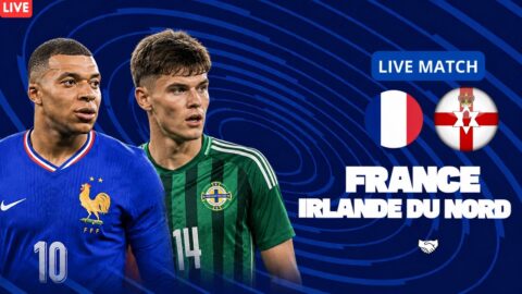 France Vs Irlande Du Nord : Live Tv Gratuit – 08/06/2026